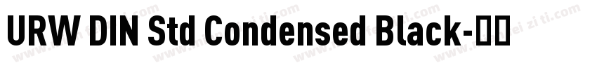 URW DIN Std Condensed Black字体转换